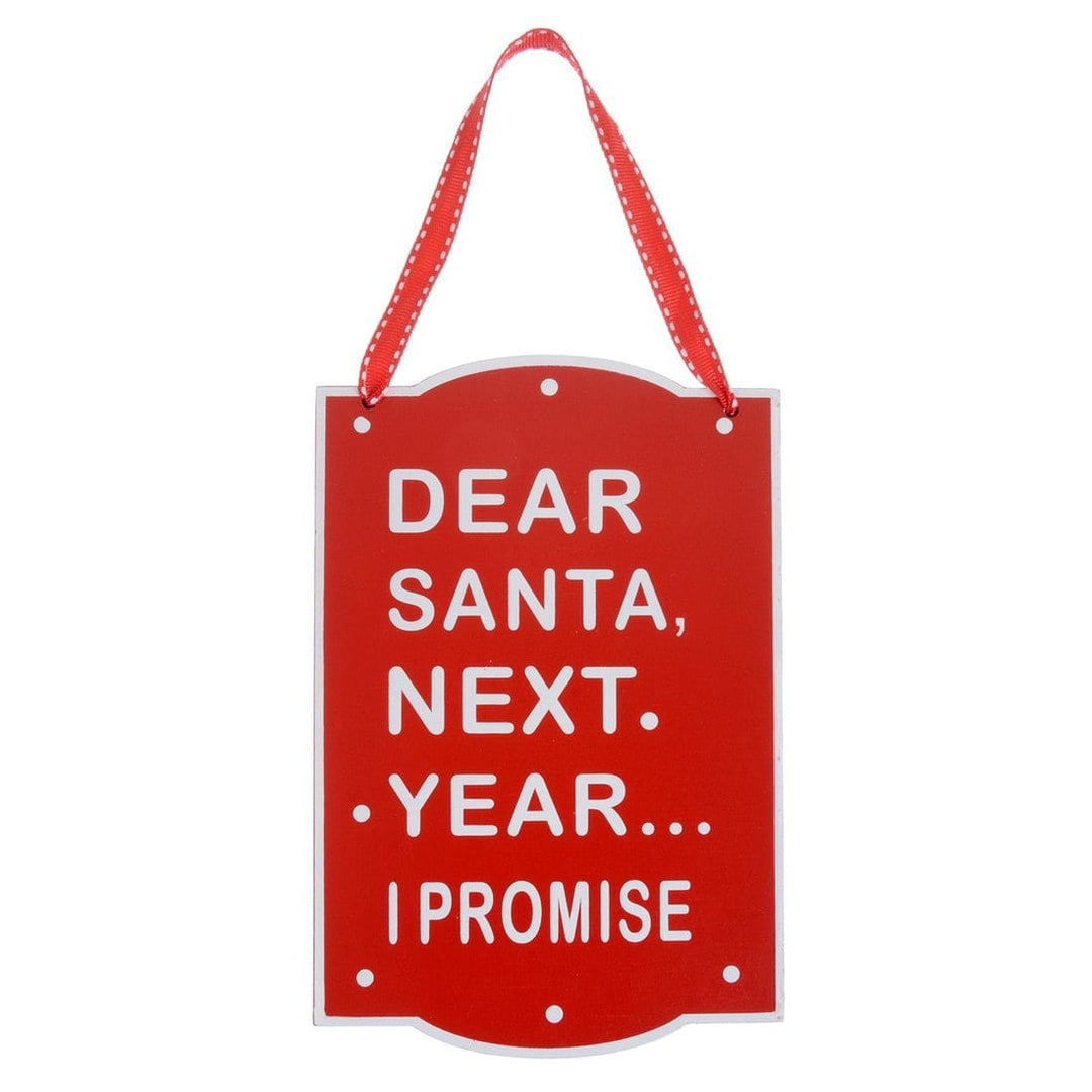 Wooden Christmas Sign Decoration Santa Next Year I Promise